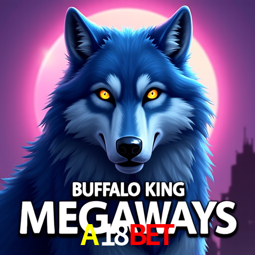 Casino Online A18Bet | Os Melhores Slots no Brasil